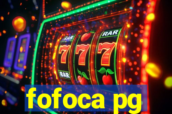 fofoca pg